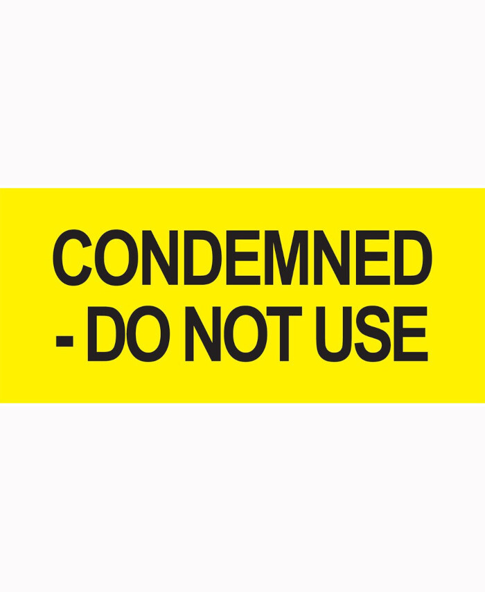 WORKWEAR, SAFETY & CORPORATE CLOTHING SPECIALISTS - "Condemned" Vinyl Sticker