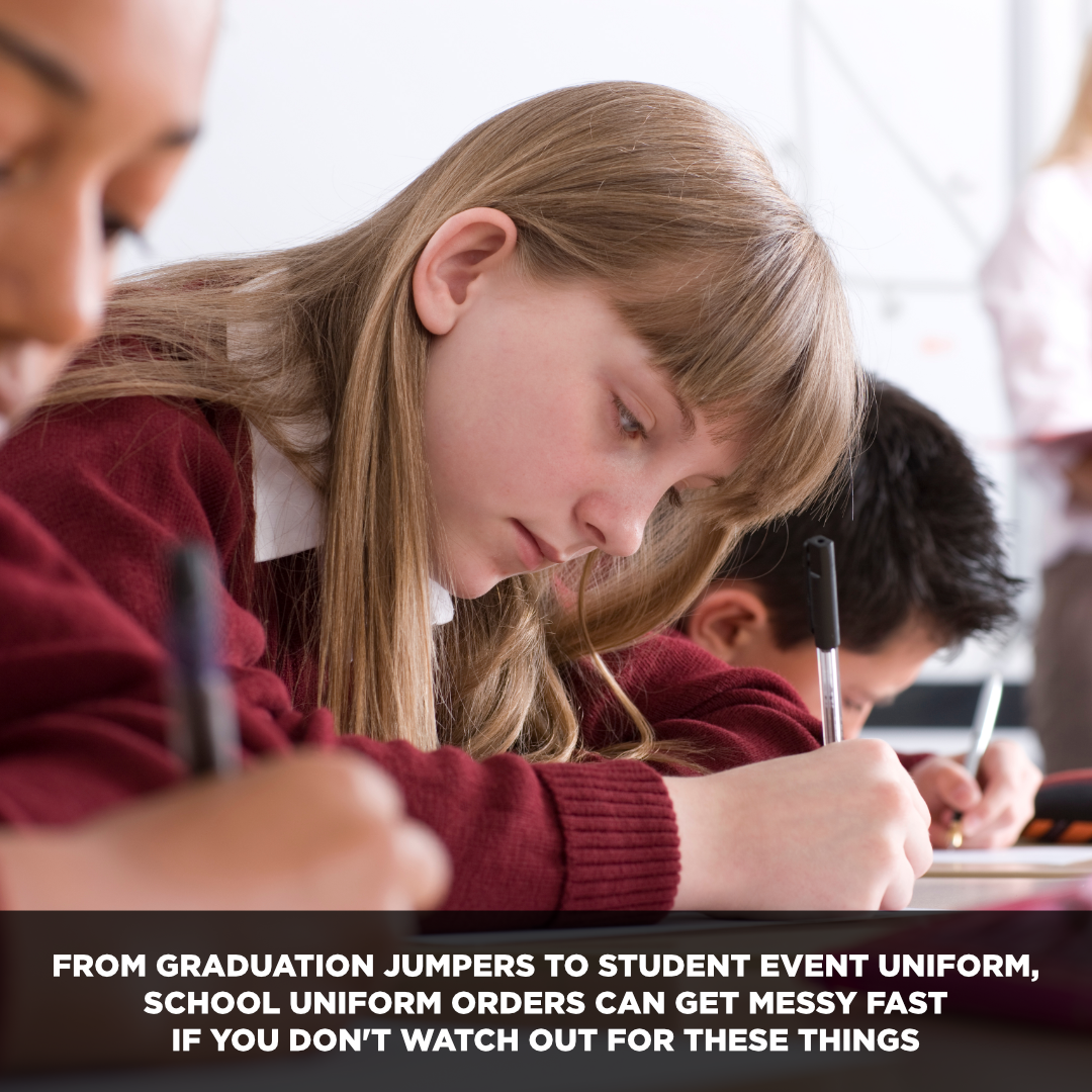 School Uniform Orders Can Get Messy Fast.
